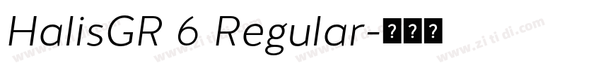 HalisGR 6 Regular字体转换